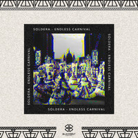 Soldera - Endless Carnival