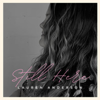 Lauren Anderson - Still Here