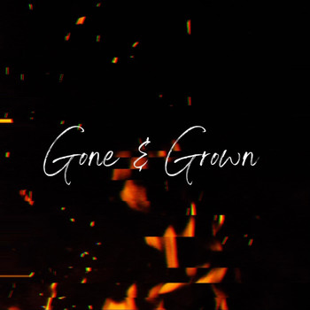 Dynamic - Gone & Grown (Explicit)