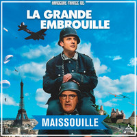 Maissouille - La Grande Embrouille (Explicit)