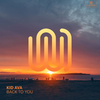 Kid Ava - Back to You