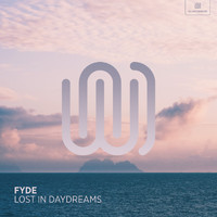 FYDE - Lost in Daydreams