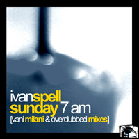 Ivan Spell - Sunday 7am