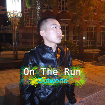 Outworld - On The Run