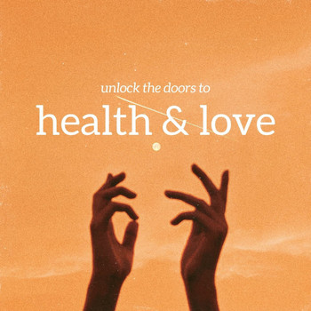 Various Artists - Unlock The Doors To Health & Love