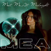 Mea - Meet Me at Midnight