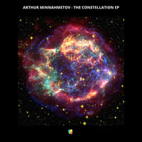 Arthur Minnahmetov - The Constellation - EP