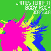 James Tennant featuring Soozy Q - Body Rock (Accapella)