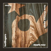 Mark Row - Love Thrown Away