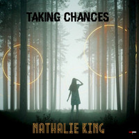 Nathalie King - Taking Chances