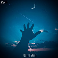 Kem - Outer Space (Original Mix)