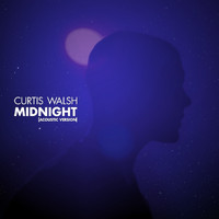 Curtis Walsh - Midnight (Acoustic) (Acoustic)