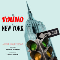 Kenyon Hopkins - The Sound of New York
