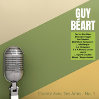 Guy Béart - Chante Avec Ses Amis - No. 1