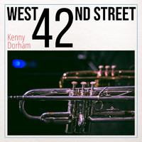 Kenny Dorham - West 42nd Street