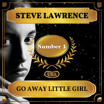 Steve Lawrence - Go Away Little Girl (Billboard Hot 100 - No 1)