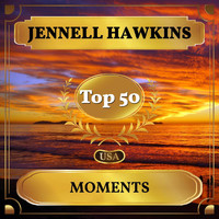 Jennell Hawkins - Moments (Billboard Hot 100 - No 50)
