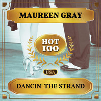 Maureen Gray - Dancin' the Strand (Billboard Hot 100 - No 91)
