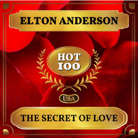 Elton Anderson - The Secret of Love (Billboard Hot 100 - No 88)