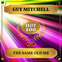 Guy Mitchell - The Same Old Me (Billboard Hot 100 - No 51)