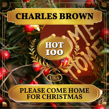 Charles Brown - Please Come Home for Christmas (Billboard Hot 100 - No 76)
