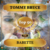 Tommy Bruce - Babette (UK Chart Top 50 - No. 50)