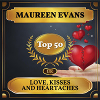 Maureen Evans - Love, Kisses and Heartaches (UK Chart Top 50 - No. 44)