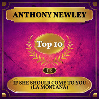 Anthony Newley - If She Should Come to You (La Montana) (UK Chart Top 10 - No. 4)
