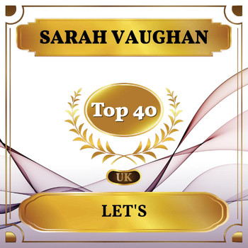 Sarah Vaughan - Let's (UK Chart Top 40 - No. 37)