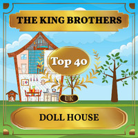 The King Brothers - Doll House (UK Chart Top 40 - No. 21)