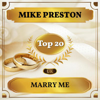 Mike Preston - Marry Me (UK Chart Top 20 - No. 14)