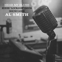 Al Smith - Hear My Blues