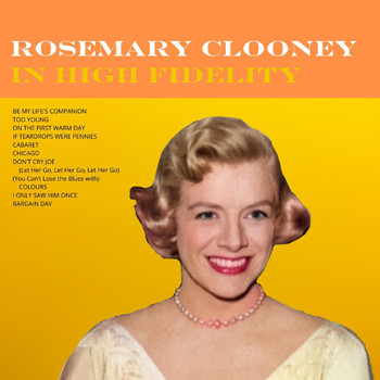 Rosemary Clooney - Rosemary Clooney in High Fidelity