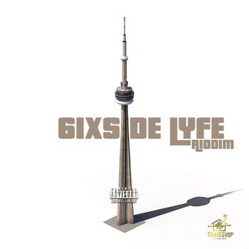 Various Artists - 6ixside Lyfe Riddim