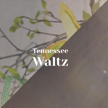 Various Artist - Tennessee Waltz