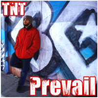 TNT - Prevail