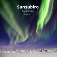 Torfi Olafsson - Sunsubiro  Deep Meditation Guitar Vol. 2
