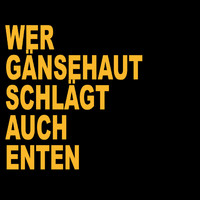 Maks - Wer Gänsehaut schlägt auch Enten (Explicit)
