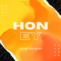 Justin Hoffmann - Honey