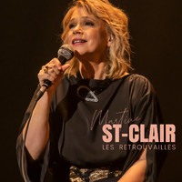 Martine St-Clair - Les retrouvailles (Live 2022)