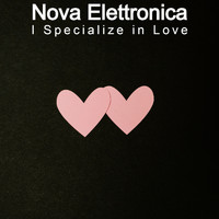 Nova Elettronica - I Specialize in Love