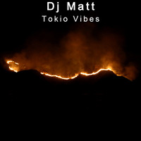 DJ Matt - Tokio Vibes