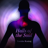 Tomislav Kanizaj - Halls of the Soul