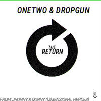 Onetwo - The Return (From Jhonny&Donny Dimensional Heroes)