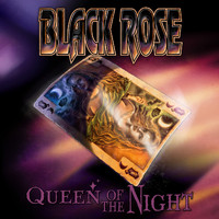 Black Rose - Queen Of The Night (Explicit)