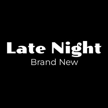 Brand New - Late Night