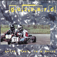 Guzzard - Quick Fast In A Hurry