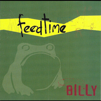 Feedtime - Billy