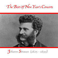 Johann Strauss - The Best of New Year's Concert
