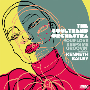 The Soultrend Orchestra and Papik - Your Love Keeps Me Groovin'